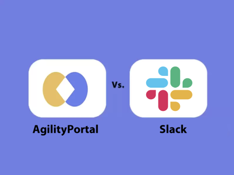 AgilityPortal vs. Slack: Which Communication Platform Is Best for Your Team in 2025?
